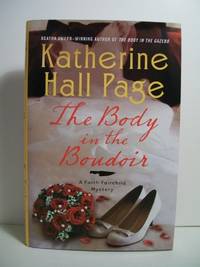 The Body in the Boudoir by Page, Katherine Hall - 2012-05-01