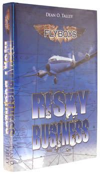 FlyBoys: Bad Choices, Risky Business.