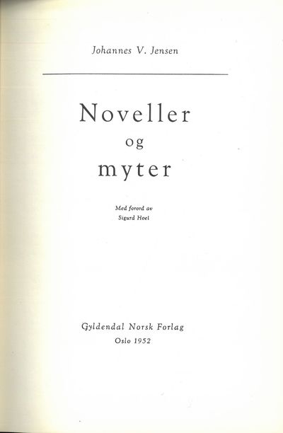 Noveller og myter. Med forord av Sigurd Hoel.