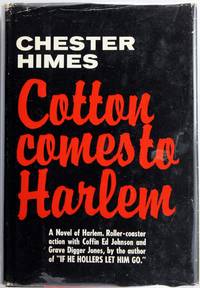 Cotton Comes to Harlem by Chester Himes - 1965