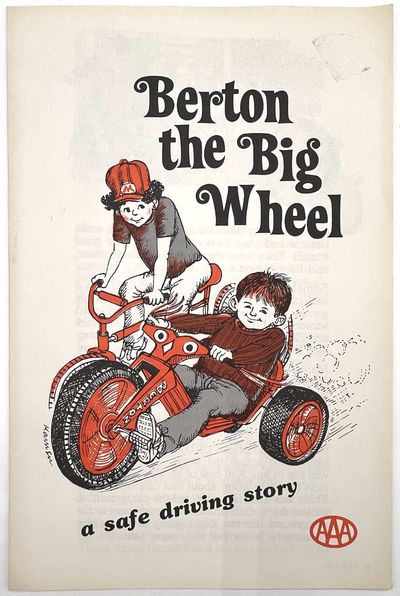Berton the Big Wheel: A Safe Driving Story