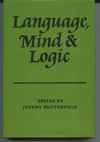 Language, Mind and Logic. by Butterfield, Jeremy, editor - (1986)