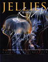 Jellies: Living Art