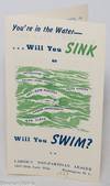 You're in the Water...Will You Sink or Will You Swim
