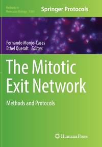 The Mitotic Exit Network : Methods and Protocols
