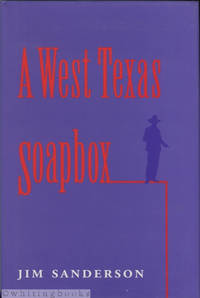 A West Texas Soapbox (Number Two: West Texas A&M University Series)