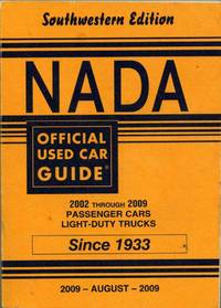 NADA Southwestern edition Official Used Car Guide (2002 through 2009 Passenger Cars Light-Duty...