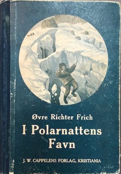 I polarnattens favn. Roman fra Spitsbergen.
