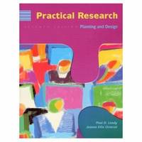 Practical Research : Planning and Design by Jeanne E. Ormrod; Paul D. Leedy - 2000