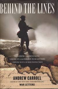 cover of Behind the Lines Powerful and Revealing American and Foreign War Letters---And One Man's Search to Find Them