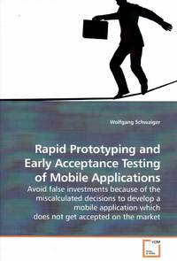 image of Rapid Prototyping and Early Acceptance Testing of Mobile Applications