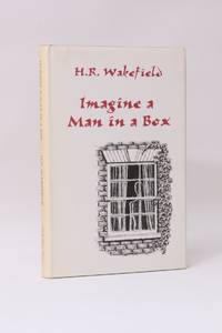 Imagine a Man in a Box by H.R. Wakefield - 1997