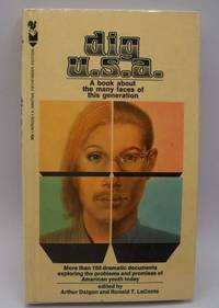 Dig U.S.A.: A Book about Many Faces of the Generation