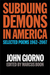 Subduing Demons in America: Selected Poems 1962-2007
