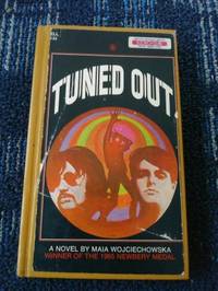 TUNED OUT (Novel)