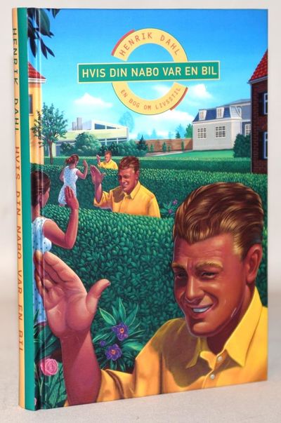 Hvis din nabo var en bil. En bog om livsstil.