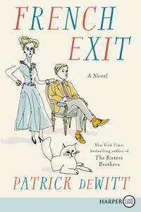 French Exit : A Novel