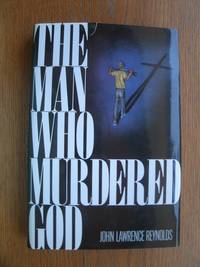 image of The Man Who Murdered God