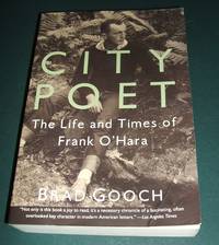 cover of City Poet: The Life and Times of Frank O'Hara