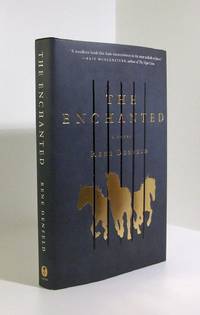The Enchanted: A Novel [Signed]
