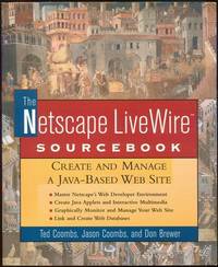 Coombs, Ted - Netscape Livewire Sourcebook Create and Manage a Java-Based Web Site