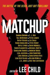 MatchUp by Charlaine Harris; Lee Child; Val Mcdermid; John Sandford - 2017