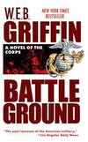 Battleground (The Corps #4) by W. E. B. Griffin - 1991-06-08