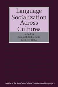 Language Socialization Across Cultures