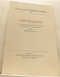New Religions. Based on Papers read at the…