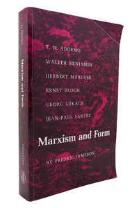 MARXISM AND FORM Twentieth-Century Dialectical Theories of Literature