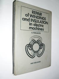 image of Repair Of Windings And Insulation In Electric Machines