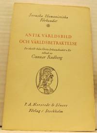 Antik världsbild och världsbetraktelse. En skrift…
