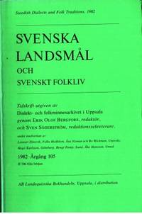 Svenska landsmål och svenskt folkliv. Tidskrift…