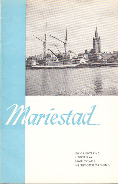 Mariestad. En orientering utgiven av Mariestads…