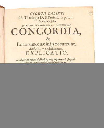 Quatuor Evangelicorum scriptorum concordia & locorum quae in ijs occurrunt, difficilium ac dubiorum explicatio (+) In epistolas Sancti Apostoli Pauli ad Corinthios priorem et posteriorem expositio litteralis. - [HARMONIZING THE FOUR GOSPELS] (photo 2)
