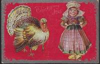 THANKSGIVING JOYS POSTCARD WITH TURKEY AND DUTCH GIRL by Postcard - N.D. - from Gibson's Books (SKU: 80952)