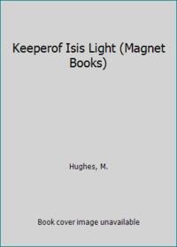 Keeperof Isis Light (Magnet Books)