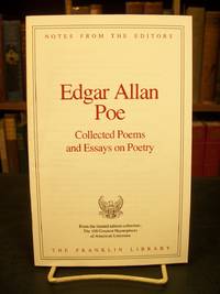 image of Edgar Allan Poe: Collected Poems and Essays on Poetry, Notes from the Editors, from the Limited Edition Collection, The 100 Greatest Masterpieces of American Literature