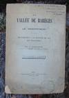 La Vallee de Bareges Et Le Reboisement -- Les Torrents -- Le Desastre De 1897 -- Les Avalanches --- SIGNED FIRST EDITION 1902
