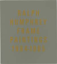cover of Ralph Humphrey: Frame Paintings 1964-1965 (First Edition)