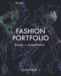 Fashion Portfolio: Design & Presentation