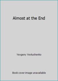 Almost at the End