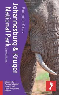 Johannesburg & Kruger National Park Footprint Focus Guide