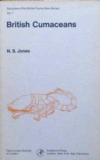British Cumaceans by N.S Jones - Synopses of the British Fauna, new series no. 17 - 1976 - from Acanthophyllum Books (SKU: 17826)