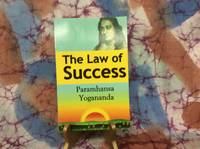 Law of Success, The: by Paramahansa, Yogananda - 2010