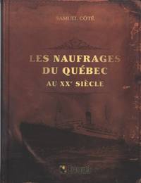 Les naufrages du Québec au XXe siècle