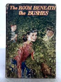The Room Beneath the Bushes