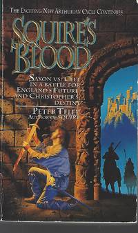 Squire's Blood (Squire Trilogy, Book 2)