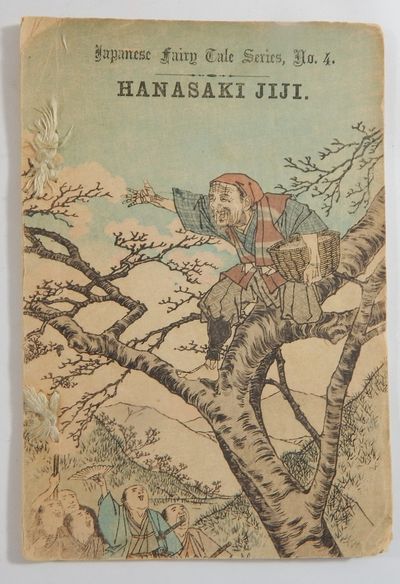 Japanese Fairy Tales: Hanasaki Jiji; Japanese Fairy Tales, No. 4