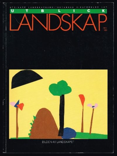 Utblick. Landskap. Bilden av landskapet. Nr 3.…